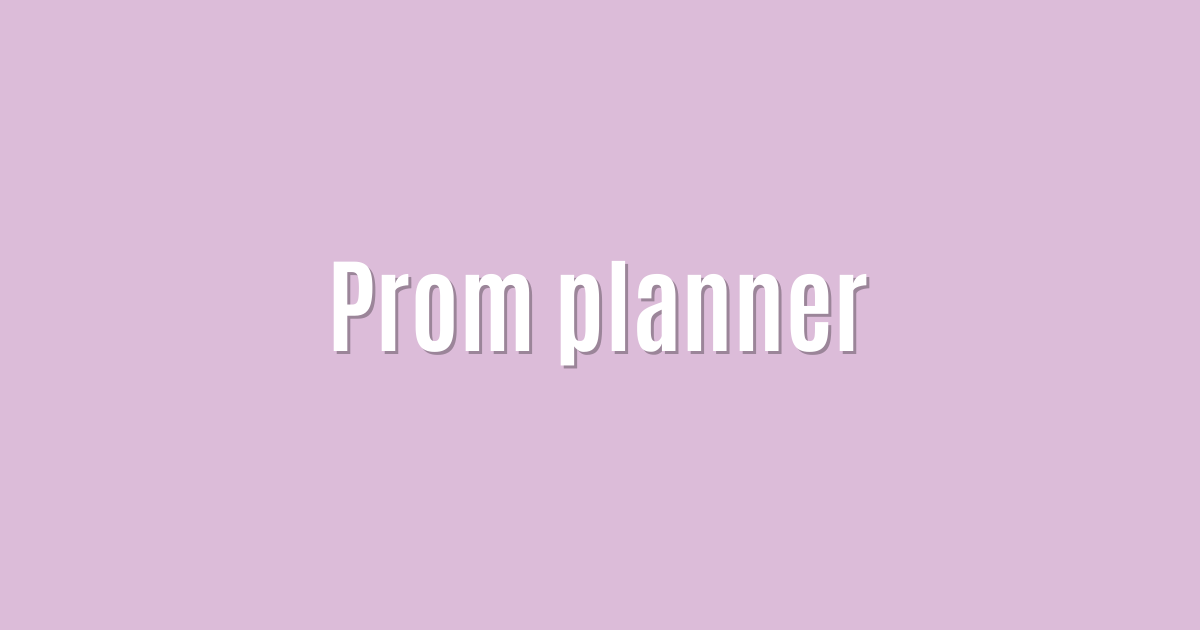 Prom planner