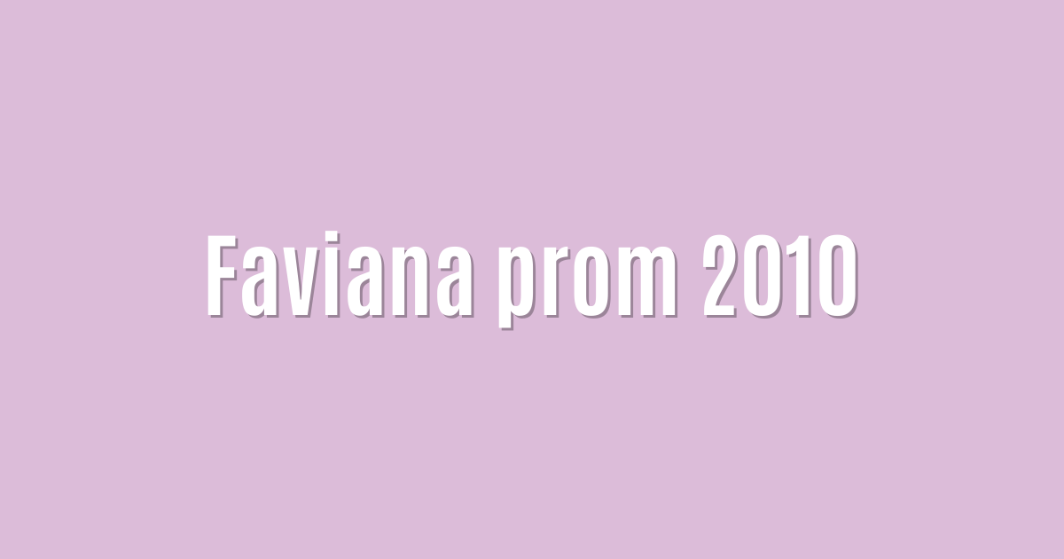 Faviana prom 2010