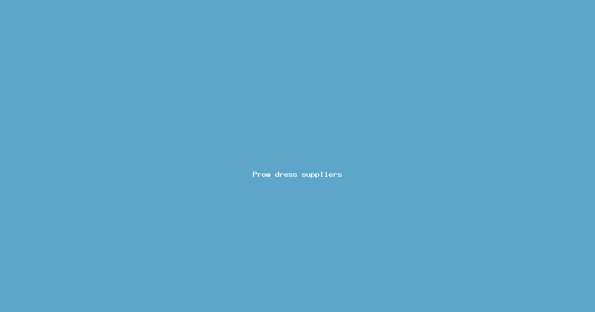 Prom dress suppliers