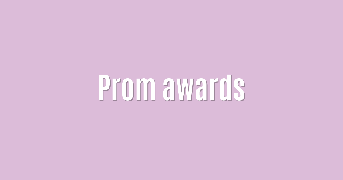 Prom awards