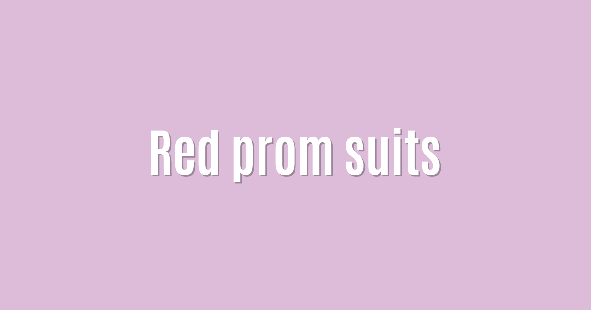 Red prom suits