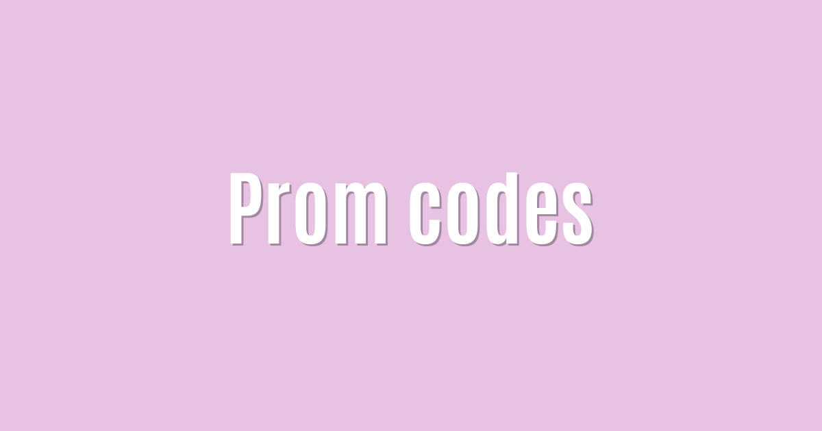 Ultimate: Prom codes — Amazing